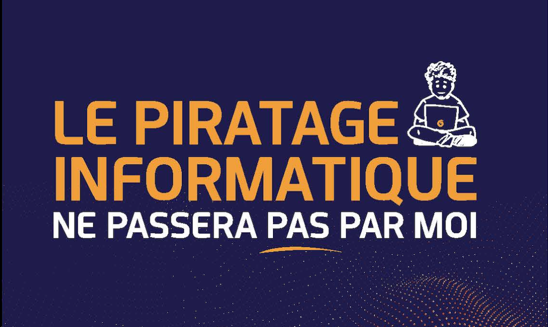 Le piratage informatique ne passera pas par moi nouvelle édition